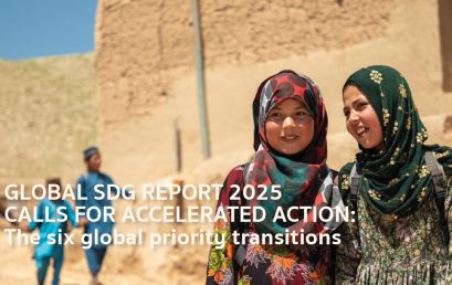 GLOBAL SDG REPORT 2025 CALLS FOR ACCELERATED ACTION: The six global priority transitions